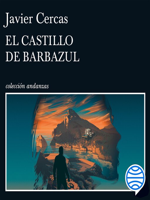 Title details for El castillo de Barbazul by Javier Cercas - Available